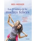 10 HABITOS DE LAS MADRES FELICES