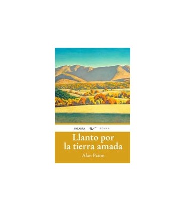 LLANTO POR LA TIERRA AMADA