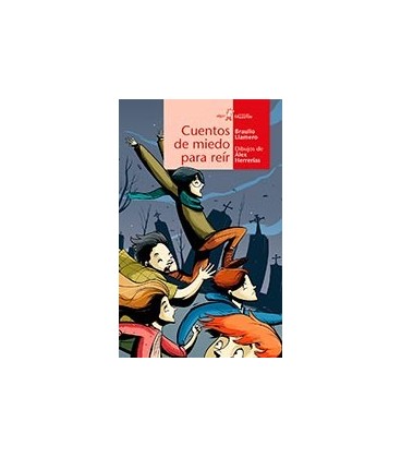 CUENTOS DE MIEDO PARA REIR