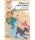 MIGUEL Y LA CABRA TRAIDORA