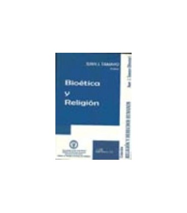 BIOETICA Y RELIGION