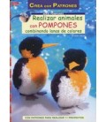 REALIZAR ANIMALES CON POMPONES COMBINANDO LANAS DE COLORES