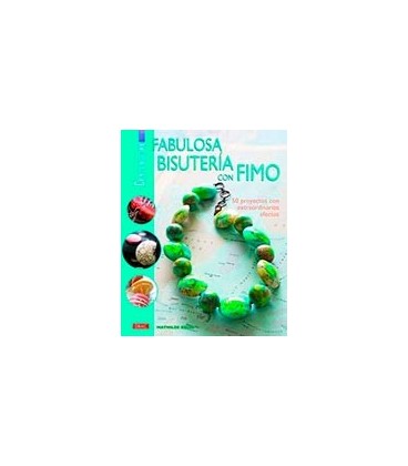 FABULOSA BISUTERIA CON FIMO