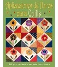 APLICACIONES DE FLORES PARA QUILTS