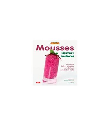 MOUSSES ESPUMAS Y EMULSIONES