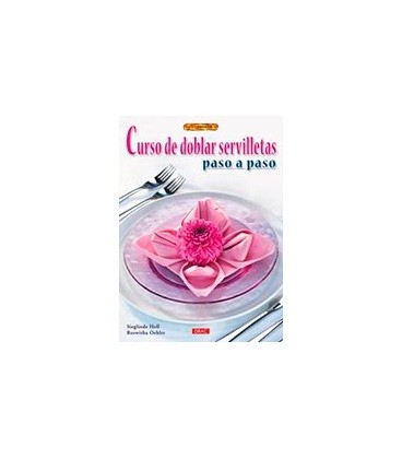 CURSO DE DOBLAR SERVILLETAS PASO A PASO