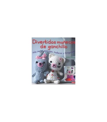 DIVERTIDOS MUÑECOS DE GANCHILLO