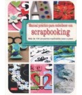 MANUAL PRACTICO PARA EMBELLECER CON SCRAPBOOKING
