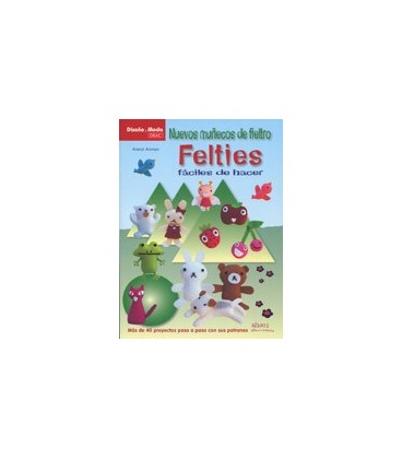 NUEVOS MUÑECOS DE FIELTRO FELTIES FACILES DE HACER
