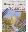 PREPARADO PARA PINTAR RIOS Y ARROYOS A LA ACUARELA