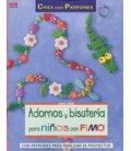 ADORNOS Y BISUTERIA PARA NIÑOS CON FIMO