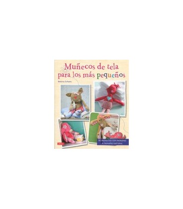 MUÑECOS DE TELA PARA LOS MAS PEQUEÑOS