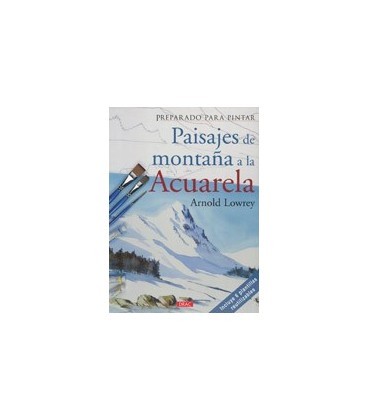 PREPARADO PARA PINTAR PAISAJES DE MONTAÑA A LA ACUARELA