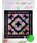 QUILTS MODERNOS CON EL DISEÑO LOG CABIN