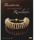 BISUTERIA CON MATERIALES RECICLADOS