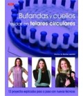 BUFANDAS Y CUELLOS TEJIDOS EN TELARES CIRCULARES