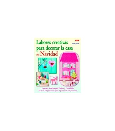 LABORES CREATIVAS PARA DECORAR LA CASA EN NAVIDAD