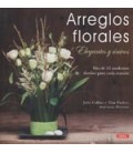 ARREGLOS FLORALES ELEGANTES Y UNICOS