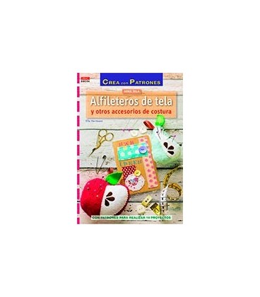 ALFILETEROS DE TELA Y OTROS ACCESORIOS DE COSTURA