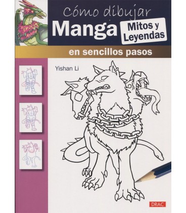 COMO DIBUJAR MANGA MITOS Y LEYENDAS EN SENCILLOS PASOS