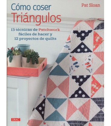 COMO COSER TRIANGULOS 13 TECNICAS DE PATCHWORK FACILES DE HACER Y 12