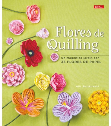 FLORES DE QUILLING