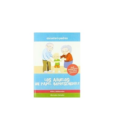 ABUELOS UN PAPEL IMPRESCINDIBLE
