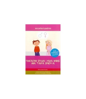EDUCACION SEXUAL PARA NIÑOS UNA TAREA SENCILLA