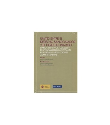 LIMITES ENTRE EL DERECHO SANCIONADOR Y EL DERECHO PRIVADO