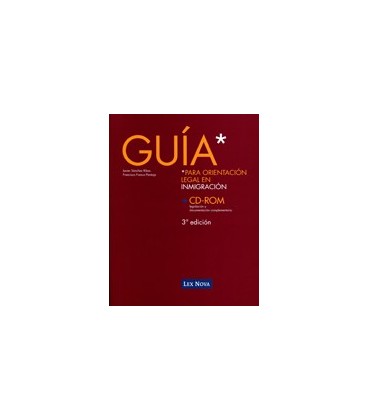 GUIA PARA ORIENTACION LEGAL E INMIGRACION 3ED CDROM