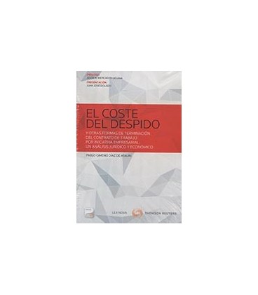 COSTE DEL DESPIDO Y OTRAS FORMAS DE TERMINACION DEL CONTRATO TRABAJO