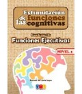 ESTIMULACION DE LAS FUNCIONES COGNITIVAS NIVEL 1 FUNCIONES EJECUTIVAS