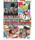 PSICOLOGIA EVOLUTIVA 3 6 DE LA TEORIA A LA PRACTICA