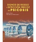 SIGNOS DE RIESGO Y DETECCION PRECOZ DE PSICOSIS