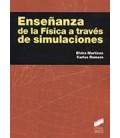 ENSEÑANZA DE LA FISICA A TRAVES DE SIMULACIONES
