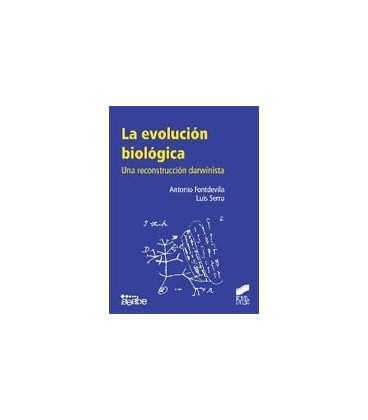 EVOLUCION BIOLOGICA (UNA RECONSTRUCCION DARWINISTA)