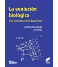 EVOLUCION BIOLOGICA (UNA RECONSTRUCCION DARWINISTA)