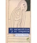 MELANCOLICO Y EL CREYENTE