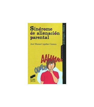 SINDROME DE ALIENACION PARENTAL
