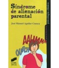 SINDROME DE ALIENACION PARENTAL