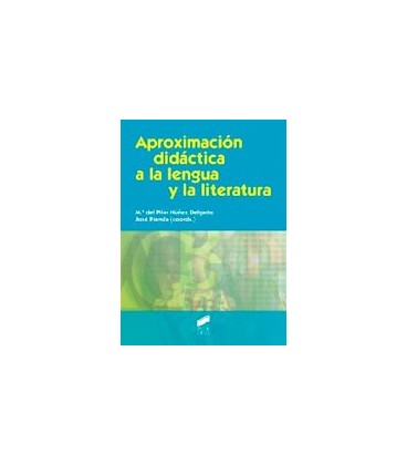 APROXIMACION DIDACTICA A LA LENGUA Y LA LITERATURA