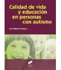 CALIDAD DE VIDA Y EDUCACION EN PERSONAS CON AUTISMO