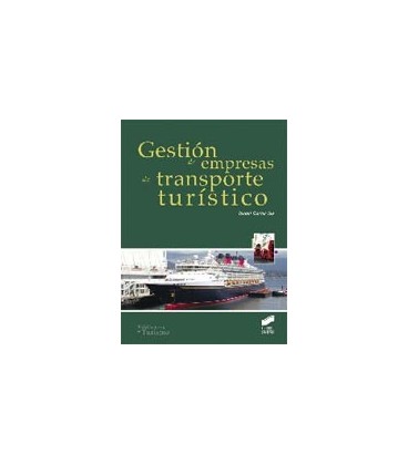 GESTION DE EMPRESAS DE TRANSPORTE TURISTICO