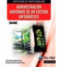 ADMINISTRACION HARDWARE DE UN SISTEMA INFORMATICO MF0484 3