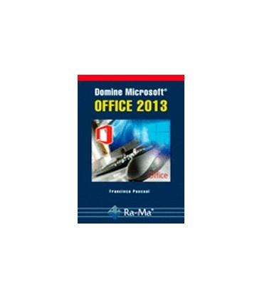 DOMINE MICROSOFT OFFICE 2013