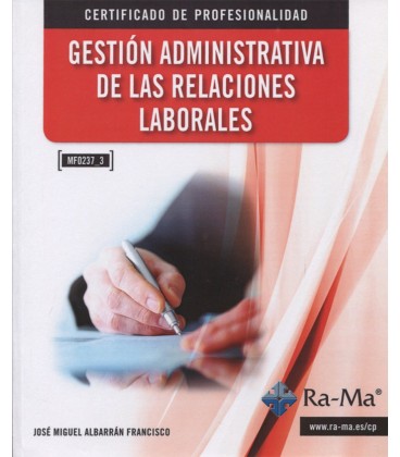 GESTION ADMINISTRATIVA DE LAS RELACIONES LABORALES