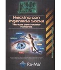 HACKING CON INGENIERIA SOCIAL. TECNICAS PARA HACKEAR HUMANOS