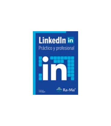LINKEDLN IN PRACTICO Y PROFESIONAL