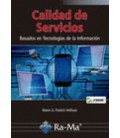 CALIDAD DE SERVICIOS BASADOS EN TECNOLOGIAS DE LA INFORMACION