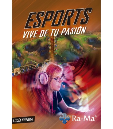 ESPORTS VIVE DE TU SUEÑO